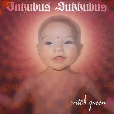 Witch Queen - Inkubus Sukkubus