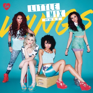 Little Mix - Wings - 排舞 音乐