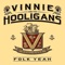 Desperate Man - Vinnie & the Hooligans lyrics