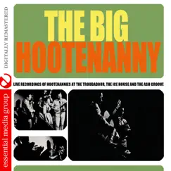 The Big Hootenanny (Remastered) by Various Artists album reviews, ratings, credits
