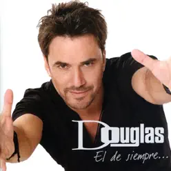 El de Siempre ... - Douglas El de Siempre ... - Douglas