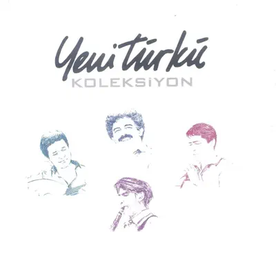 Yeni Türkü Koleksiyon, Vol. 1, Pt. 4 - Yeni Turku Yeni Türkü Koleksiyon, Vol. 1, Pt. 4 - Yeni Turku