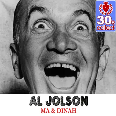 Ma & Dinah (Remastered) - Single - Al Jolson