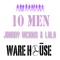 10 Men (feat. Lula) - Johnny Vicious lyrics