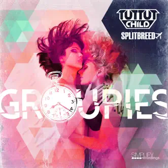 Groupies - Single by Tut Tut Child album reviews, ratings, credits