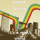 Tammi Brown - It's a Man's World