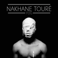 Fog - EP by Nakhane album reviews, ratings, credits