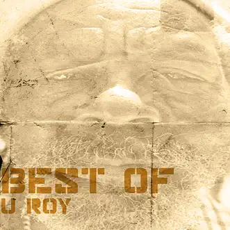 Best of U Roy (Platinum Edition) by U-Roy album reviews, ratings, credits