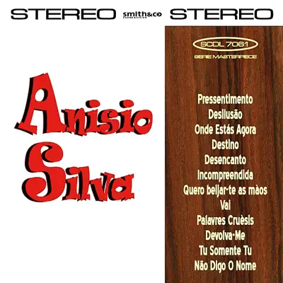 Anisio Silva - Anísio Silva