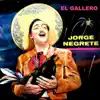 El Gallero album lyrics, reviews, download
