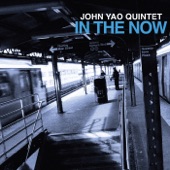 John Yao Quintet - Shorter Days
