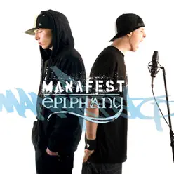 Epiphany (Deluxe Edition) - Manafest