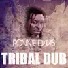 Tribal War Dub - Single album lyrics, reviews, download