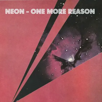 One More Reason - Neón One More Reason - Neón
