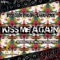 Kiss Me Again (Extended Mix) [feat. Stephee] - Hnoize lyrics