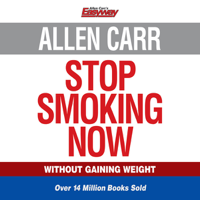 Allen Carr - Allen Carr's Stop Smoking Now (Unabridged) artwork