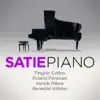 Satie Piano album lyrics, reviews, download