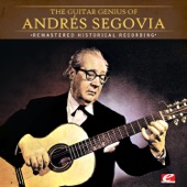 Andrés Segovia - Suite in A Minor: Sarabande