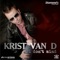 I Don't Mind (Krist Van D Diamond's Club Mix) - Krist Van D lyrics