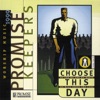 Promise Keepers - Choose This Day, 1997