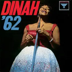 Dinah '62 (Remastered) - Dinah Washington