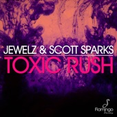 Scott Sparks - Toxic Rush