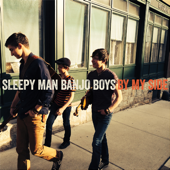 By My Side - EP - Sleepy Man Banjo Boys