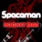 Rocket Man - 5paceman lyrics