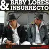 Etapa Baby Lores & Insurrecto (Vol. 3) album lyrics, reviews, download