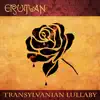 Stream & download Transylvanian Lullaby - Single