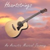 Heartstrings: An Acoustic Musical Journey