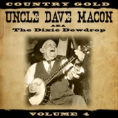 Uncle Dave Macon - Hush Little Baby Don't You Cry