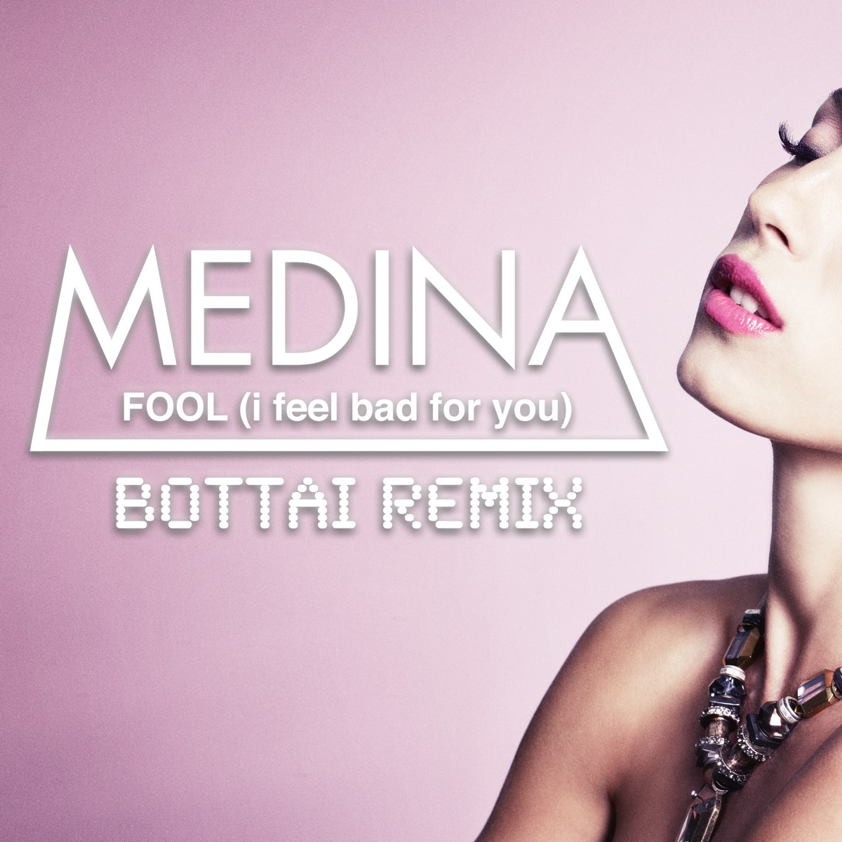 Медина песня слушать. Bottai Remix. Medina песни. Медина песня. Medina you and i.