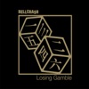 Losing Gamble - Single