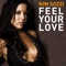 Feel Your Love (Radio Edit) - Kim Sozzi lyrics