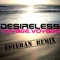 Voyage, voyage (Esteban's Akashic Klub Remix) - Desireless lyrics