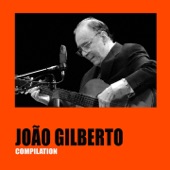 João Gilberto - Chega de Saudade (feat. Antonio Carlos Jobim)