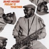 Anthropology (LP Version)  - James Moody 