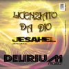 Licenziato da Dio / Jesahel - Single