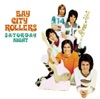 Saturday Night by Bay City Rollers iTunes Track 7