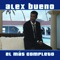 Agarrense de las Manos - Alex Bueno lyrics