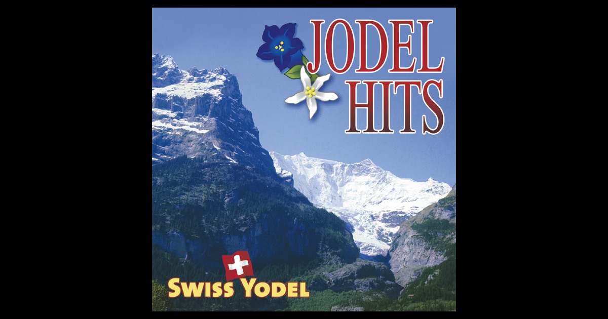 Various Yodel Of Appenzell Switzerland Various Yodel Of Appenzell Switzerland
