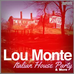 Italian House Party & More - Lou Monte