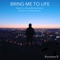 Bring Me To Life (feat. Charlotte Haining) - Rameses B lyrics