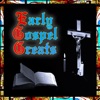 Early Gospel Greats artwork