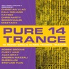 Pure Trance 14 (14 Monsterous Hi-NRG Trance Tracks)