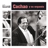 The Platinum Collection: Cachao, 2012