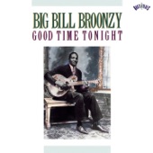 Big Bill Broonzy - I Can't Be Satisfied