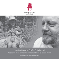 Gerald Durrell - Stories from a Corfu Childhood: A Selection of His Own Stories Written and Read by Gerald Durrell artwork