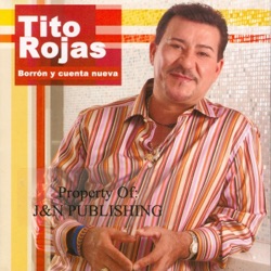 Tito Rojas - Si Me Pusieran a Elegir